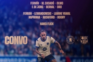 巴薩歐冠客戰(zhàn)切爾西名單：萊萬、拉菲尼亞、亞馬爾在列